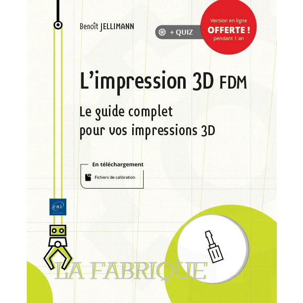 Couverture du livre "L'impression 3D FDM" de Benoît Jellimann